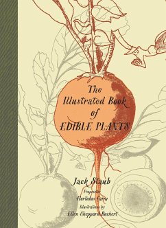 The Illustrated Book of Edible Plants (eBook, ePUB) - Staub, Jack
