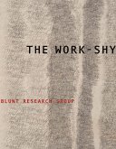 The Work-Shy (eBook, ePUB)