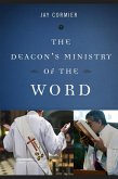 The Deacon's Ministry of the Word (eBook, ePUB)