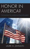 Honor in America? (eBook, ePUB) Honor in America? (eBook, ePUB)