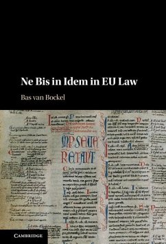 Ne Bis in Idem in EU Law (eBook, ePUB)