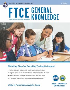 FTCE General Knowledge Book + Online (eBook, ePUB) - Barry, Leasha; Meiselman, Laura; Mendoza, Alicia; Editors of REA; Mander, Erin; Powell, Tammy; Rose, Chris A.