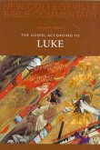 The Gospel According To Luke (eBook, ePUB) The Gospel According To Luke (eBook, ePUB)