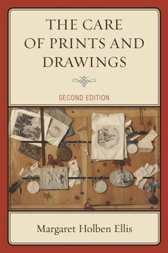 Cover The Care of Prints and Drawings (eBook, ePUB)