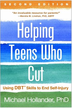 Helping Teens Who Cut (eBook, ePUB) - Hollander, Michael