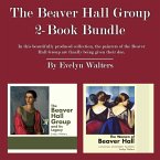The Beaver Hall Group 2-Book Bundle (eBook, ePUB)