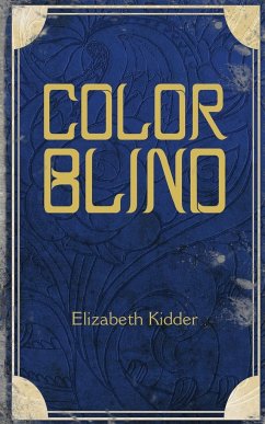 ColorBlind - Kidder, Elizabeth