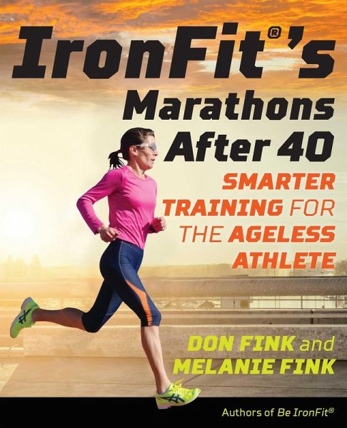 IronFit's Marathons after 40 (eBook, ePUB)