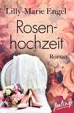 Rosenhochzeit (eBook, ePUB)