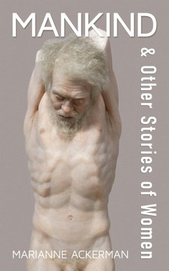 Cover Mankind & Other Stories of Women (eBook, ePUB)