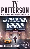The Reluctant Warrior (Warriors Series, #2) (eBook, ePUB)