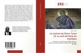 La matrice de l'âme. Tome 24. La soif de l'âme du mystique