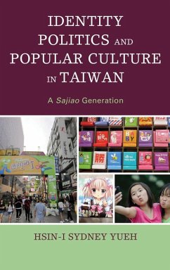 Cover Identity Politics and Popular Culture in Taiwan (eBook, ePUB)