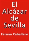 El Alcazar de Sevilla (eBook, ePUB)