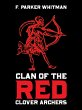 Clan of the red clover archers (eBook,... - Bild 1