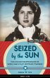 Seized by the Sun (eBook, ePUB) - Bild 1