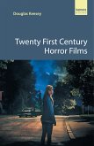 Twenty First Century Horror Films (eBook, ePUB)