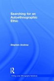 Searching for an Autoethnographic Ethic