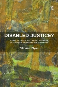 Disabled Justice? - Flynn, Eilionóir