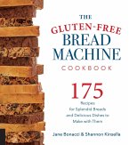 The Gluten-Free Bread Machine Cookbook (eBook, ePUB)