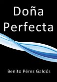 Doña Perfecta (eBook, ePUB)