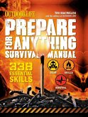 Outdoor Life: Prepare for Anything Survival Manual (eBook, ePUB)