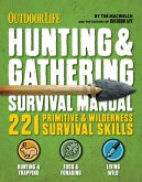 Outdoor Life: Hunting & Gathering Survival Manual (eBook, ePUB)