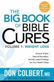 Big Book of Bible Cures, Vol. 1: Weight Loss (eBook, ePUB)