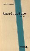 Ameriquoisie (eBook, ePUB) Ameriquoisie (eBook, ePUB)