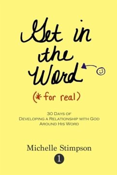 Get in the Word For Real - Stimpson, Michelle