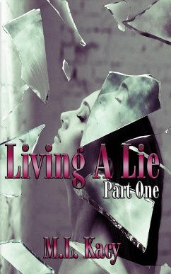 Cover Living A Lie (Part One) (eBook, ePUB)
