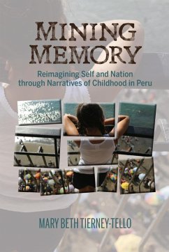 Mining Memory (eBook, ePUB) - Tierney-Tello, Mary Beth