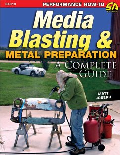 Media Blasting & Metal Preparation (eBook, ePUB) - Joseph, Matt
