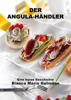 Der Angula-Händler (eBook, ePUB) - Gutmann, Bianca Maria