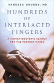Hundreds of Interlaced Fingers (eBook, ePUB)