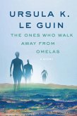 The Ones Who Walk Away from Omelas (eBook, ePUB)
