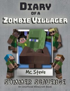 Diary of a Minecraft Zombie Villager - Steve, Mc