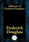 Addresses of Frederick Douglass (eBook, ePUB)