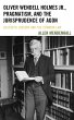 Oliver Wendell Holmes Jr., Pragmatism,... - Bild 1