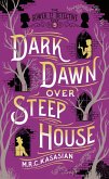 Dark Dawn Over Steep House (eBook, ePUB)