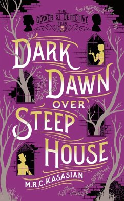 Dark Dawn Over Steep House (eBook, ePUB) - Kasasian, M. R. C.