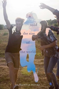 A Void the Size of the World (eBook, ePUB) - Alpine, Rachele
