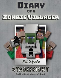 Diary of a Minecraft Zombie Villager - Steve, Mc