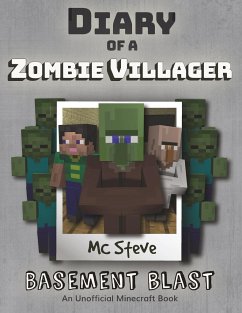 Diary of a Minecraft Zombie Villager - Steve, Mc