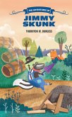 The Adventures of Jimmy Skunk (eBook, PDF)