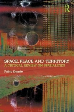 Space, Place and Territory - Duarte, Fabio