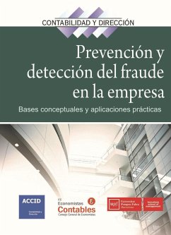 Prevención y detección del fraude en la empresa - Uceta, Acacia; Associació Catalana De Comptabilitat I Direcció
