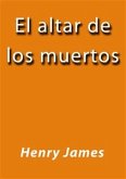 El altar de los muertos (eBook, ePUB)