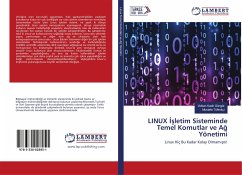 LINUX ¿¿letim Sisteminde Temel Komutlar ve A¿ Yönetimi - Gungor, Volkan Kadir;Tüfenkçi, Mustafa