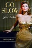 Go Slow (eBook, ePUB)
